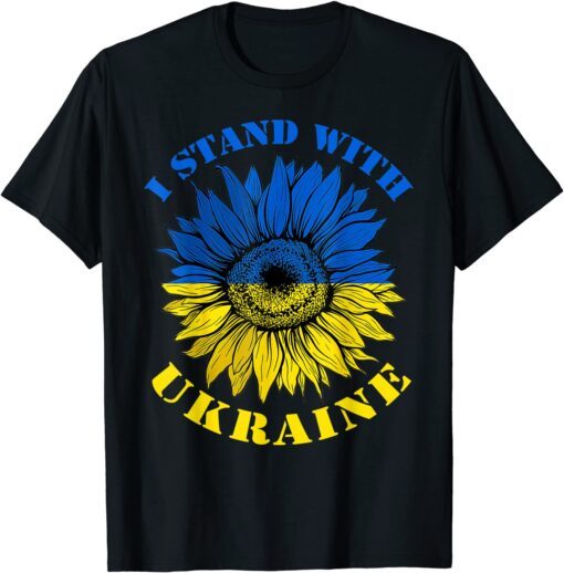 Stop Putin Support Ukraine Stand I With Ukraine Flag Sunflower T-Shirt