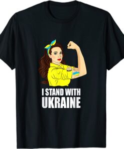 Support Ukraine Strong I Stand With Ukraine 2022 Tee Shirt