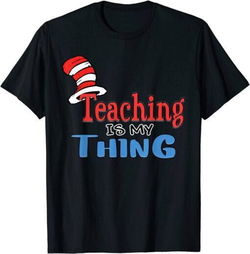 Teaching is my things Dr Teacher Red And White Stripe Hat Tee Shirt