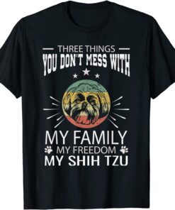 Three Things You Don't Mess With Shih Tzu 4th Of July Tee Shirt