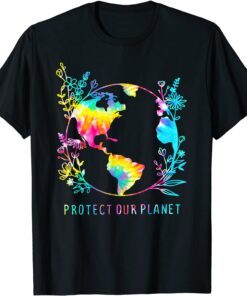 Tie Dye Protect Our Planet Earth Climate Change Environment Tee Shirt