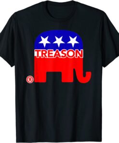 Treason Elephant - Republican Elephant Tee Shirt