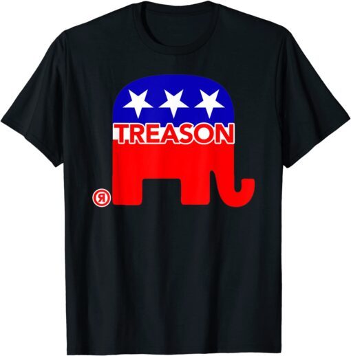 Treason Elephant - Republican Elephant Tee Shirt