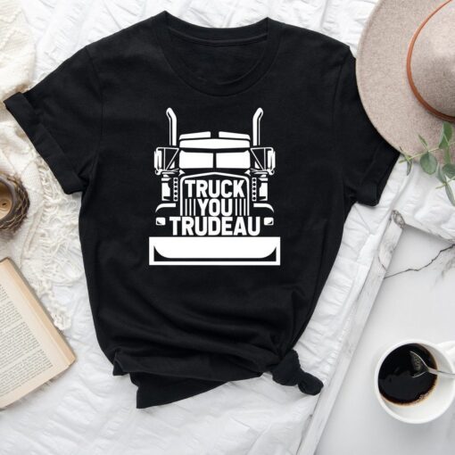 Truck You Trudeau Canadian Freedom Tee Shirt