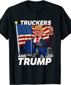 Truckers And Trump 45 47 MAGA 2024 - Freedom Convoy 2022 Tee Shirt