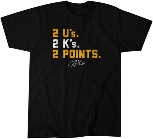 Tuukka Rask Two U's Two K's Two Points Tee Shirt