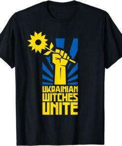 Ukraine Fist Hand Sunflower Ukrainian Witches Unite Peace Ukraine T-Shirt