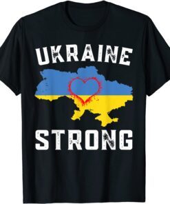 Stop War Ukraine Strong Ukraine Flag Freedom Ukraine Ukraine Map Shirt