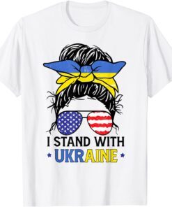 Anti Putin Ukrainian American Flag I Stand With Ukraine Messy Bun Women T-Shirt