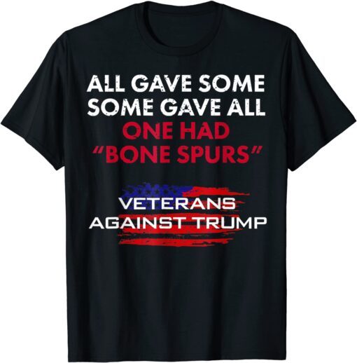 Veterans Anti-Trump Draft Dodger Bone Spurs for Vets Tee Shirt