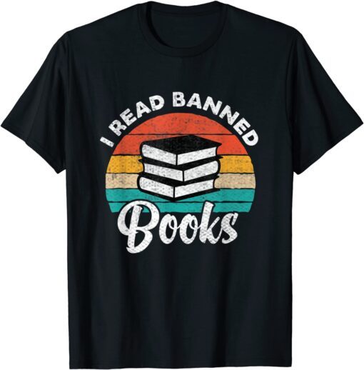 Vintage Retro I Read Banned Books Tee Shirt