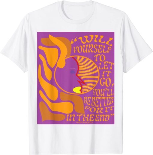 Will To Let Go Tee Shirt