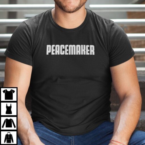 Work Peacemaker Tee Shirt