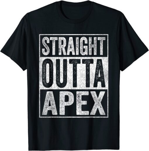 Apex Apparel Straight Outta Apex Tee Shirt