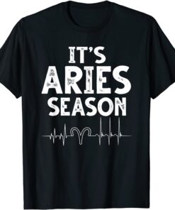 Aries heartbeat March April astrology Aries Zodiac sign Tee Shirt