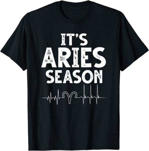 Aries heartbeat March April astrology Aries Zodiac sign Tee Shirt