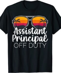 Assistant Principal Off Duty Sunglasses Beach Sunset Tee Shirt