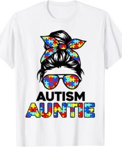 Autism Aunt Messy Bun Autism Awareness Auntie Support Tee Shirt