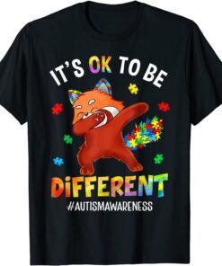 Autism Awareness Dabbing Red Panda It's Ok To Be Different Tee Shirt