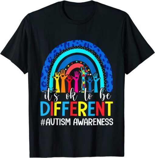 Autism Awareness It's Ok To Be Different Leopard Rainbow Tee Shirt