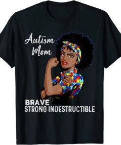 Autism Mom Indestructible Autism Awareness Black Tee Shirt