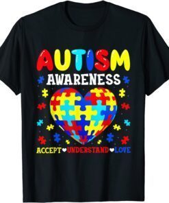 Autism Puzzle Heart Love Accept Understand Autism Awareness Tee Shirt