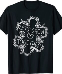 Autism Puzzle Let's Grow Together Autism Awareness Month T-Shirt