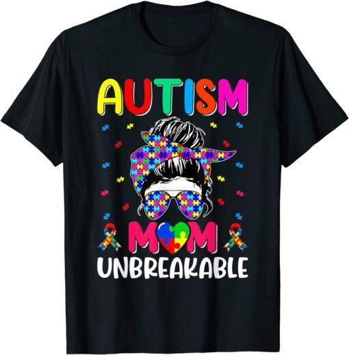 Autistic Autism Awareness Mom Life Tee Shirt