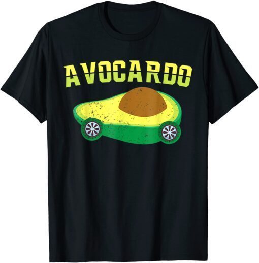 Avocado Car Saying Vegan Mechatronics Tee Shirt