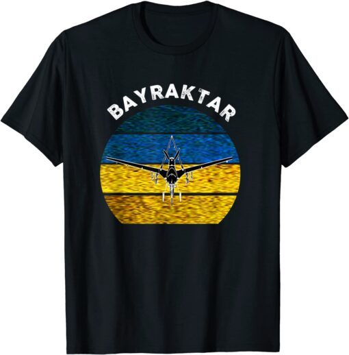 Bayraktar TB2 Turkish Drone Bayraktar Free Ukraine Shirt