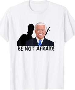 Be A Not A Frajd Biden Warsaw 26 march 2022 Poland Tee Shirt