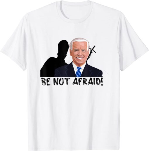 Be A Not A Frajd Biden Warsaw 26 march 2022 Poland Tee Shirt