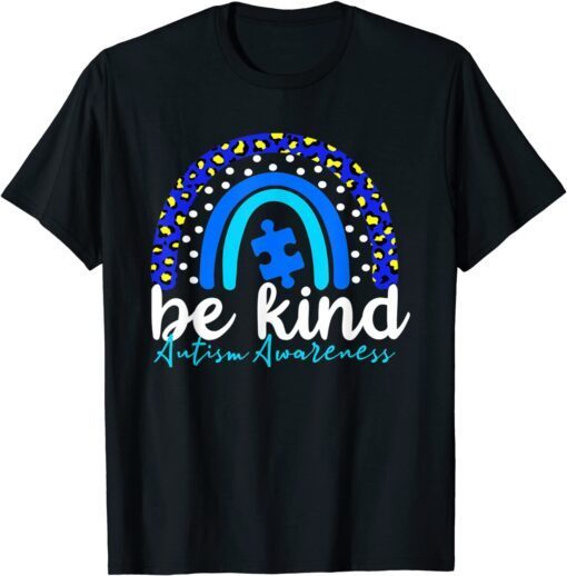 Be Kind Autism Awareness Rainbow Leopard Tee Shirt
