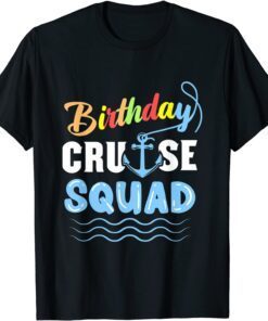 Birthday Cruise Squad Tee Shirt