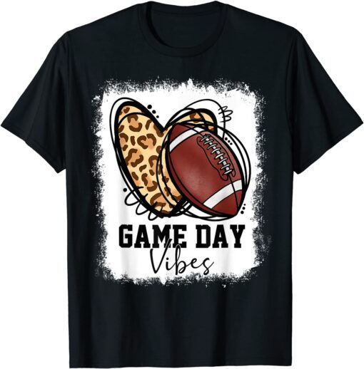 Bleached Football Game Day Vibes Football Mom Game Day Tee Shirt