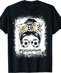 Bleached Soccer Mom Messy Bun Soccer Lover Tee Shirt