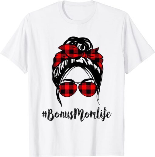 Bonus Mom Life Messy Bun Hair Leopard red plaid Mother's Day Tee Shirt