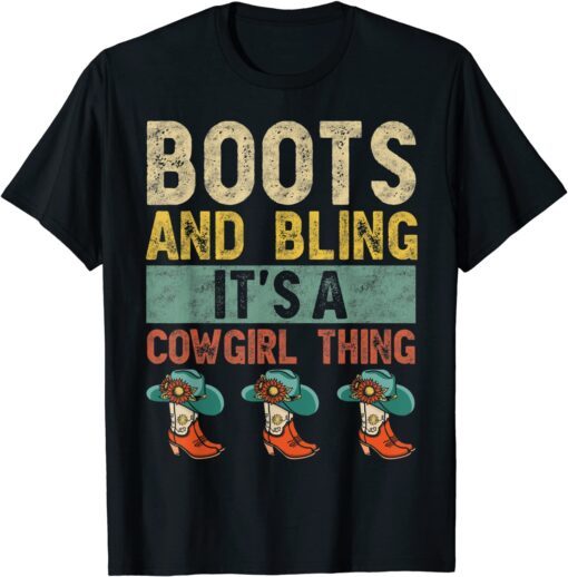 Boots And Bling It's A Cowgirl Thing Rodeo Hat Tee Shirt