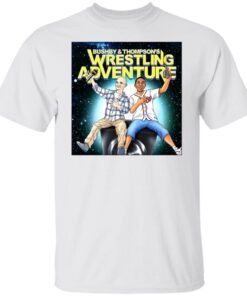 Bushby And Thompsons Wrestling Adventure Tee shirt