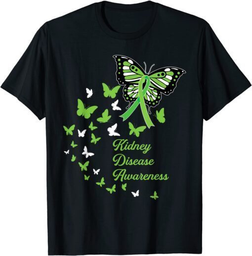 CKD Kidney Disease Awareness Green Butterflies Ribbon Tee Shirt