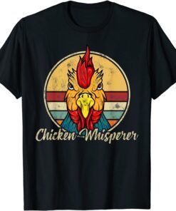 Chicken Whisperer Poultry Farm Rooster Farmer Tee Shirt