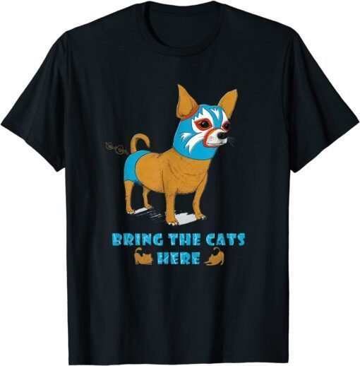 Chihuahua Dog For Chihuahua Dog Lovers Puppy Day Tee Shirt