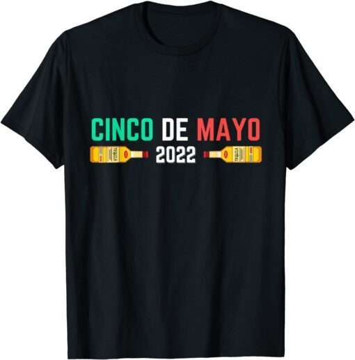 Cinco De Mayo 2022 Mexican Cinco De Mayo Fiesta Tee T-Shirt