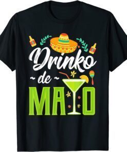 Cinco Drink De Mayo Mexico Tee Shirt