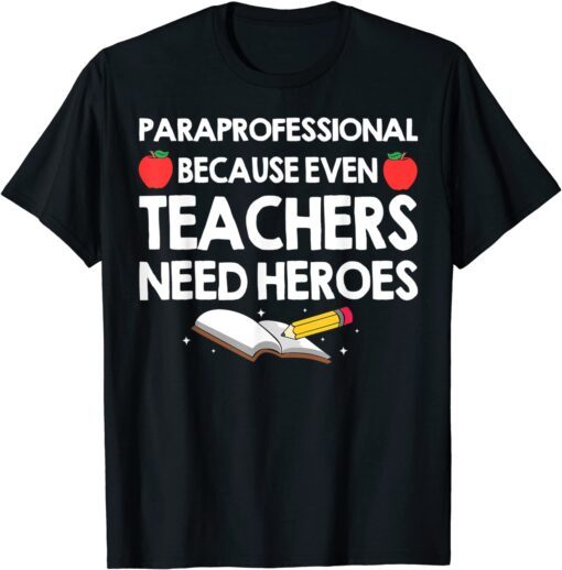 Cool Para Professional Kindergarten Preschool Tee Shirt