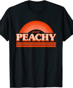 Cool Summer Fruit Retro Just Peachy & keep it Peachy Graphic T-Shirt