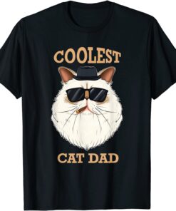 Coolest Cat Dad I Himalayan Cat Dad I Himalayan Cat Tee Shirt