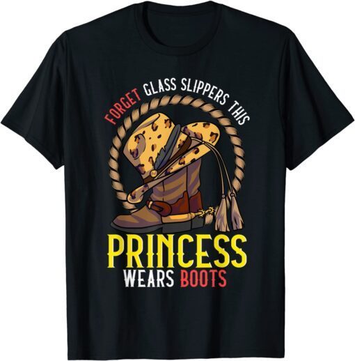Country Music Princess Cowgirl Boots Rodeo Princess Cowgirl Tee Shirt