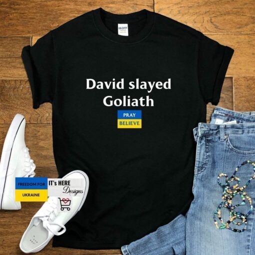 David Slayed Goliath Support Ukraine Peace Ukraine shirt