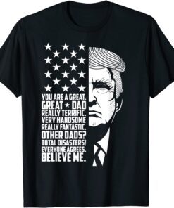 Donald Trump Father's Day, Great Dad Prank Tee Shirt